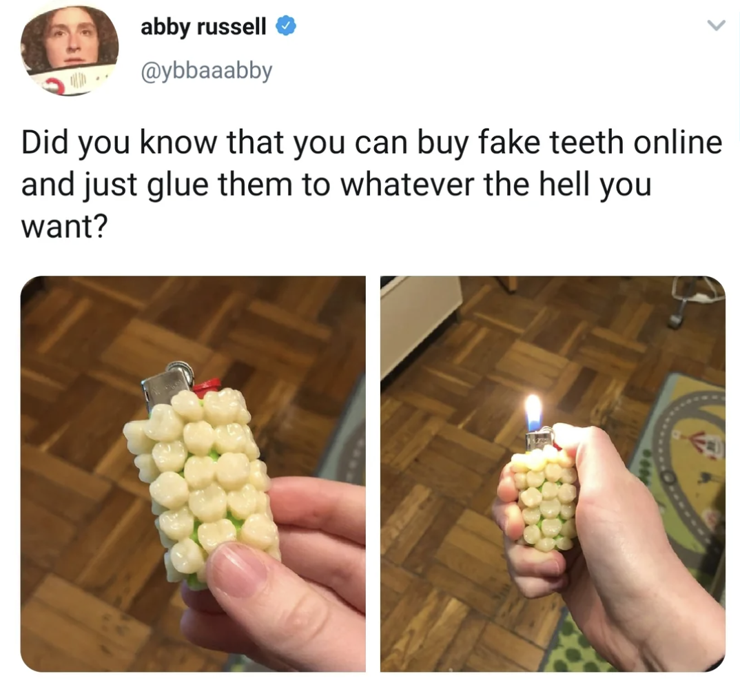 weird diy - abby russell Did you know that you can buy fake teeth online and just glue them to whatever the hell you want?